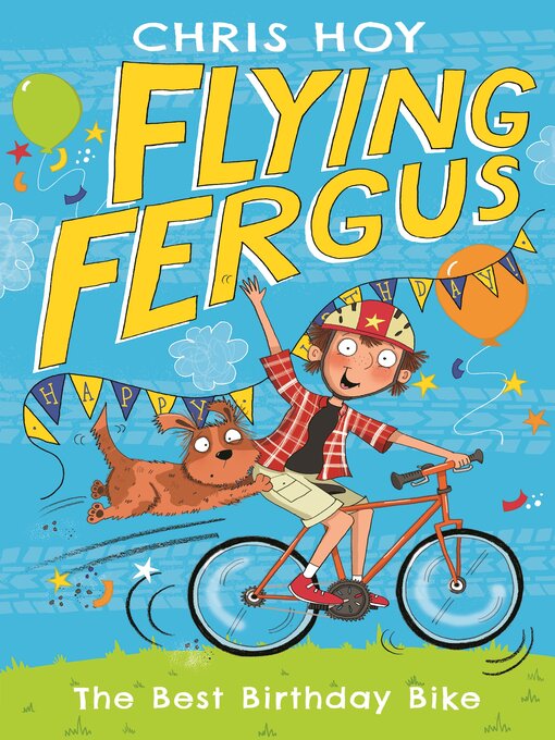 Title details for Flying Fergus 1 by Sir Chris Hoy - Available